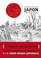 Japon 1 an après aux éditions Kaze - 8 regards sur le drame