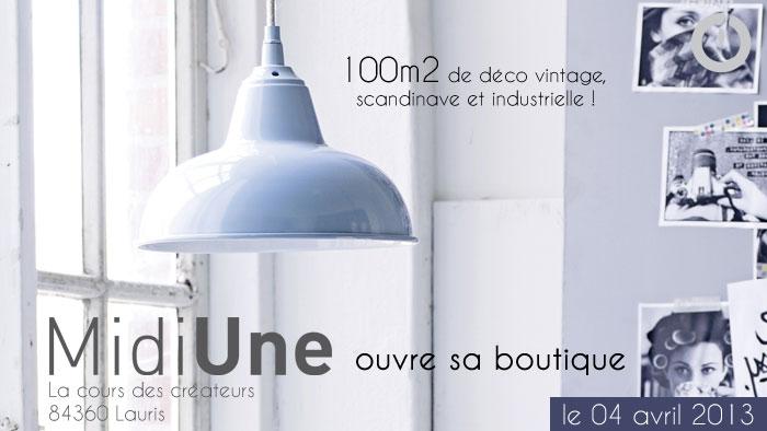 Midiune ouvre sa boutique : décoration vintage, industrielle et scandinave