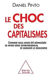 « Le choc des capitalismes » de Daniel PINTO