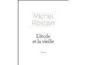 L'étoile vieille Michel ROSTAIN