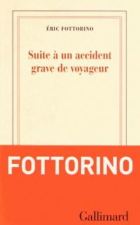 Suite à un accident de voyageur, Éric Fottorino