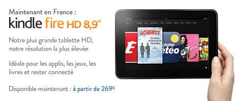 Amazon à  annoncer l’arrivée en France du nouveau Kindle Fire HD 8,9