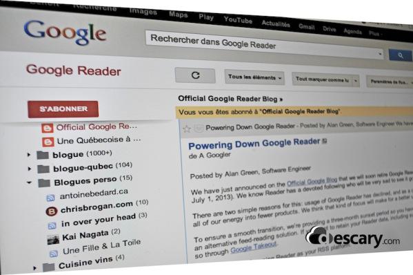 google reader descary Google fermera Google Reader le premier juillet