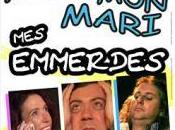 Moi, Mari, Emmerdes Laurette théâtre