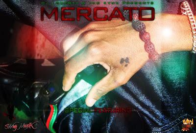 MERCATO MIXTAPE - Spécial Featuring