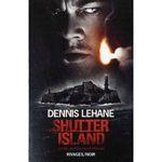 Shutter Island Dennis Lehane Lectures de Liliba