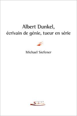 Michael Siefener, Albert Dunkel