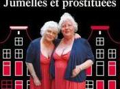 Jumelles Fokkens: prostituées ans, syndicalistes retraitées
