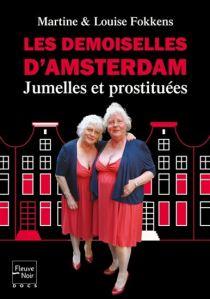jumelles fokkens soeurs prostitution amsterdam légalisation