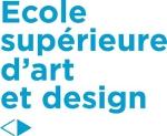 ESADSE - Ecole supérieure d'art et design de Saint-Etienne. 