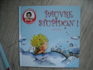 Pauvre Stupidon! de Maureen Dor illustré par Pélagie Lamenthe