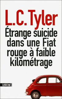 Etrange suicide dans une fiat rouge à faible kilométrage de L.C. Tyler