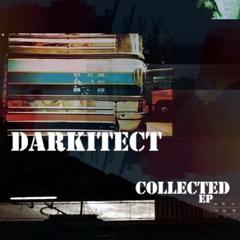 Découvrez Collected, l’EP de Darkitect