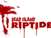 Dead Island Riptide nouveau trailer in-game dévoilé