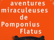 aventures miraculeuses Pomponius Flatus Eduardo Mendoza