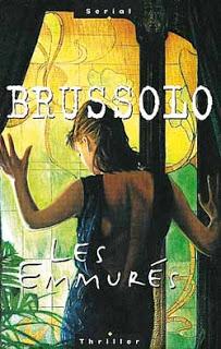 LES EMMURES de Serge Brussolo