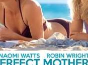 Perfect Mothers d’Anne Fontaine sortie salle avril