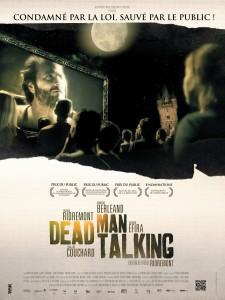 Dead Man Talking de Patrick Ridremont, sortie en salle le 27 Mars 2013