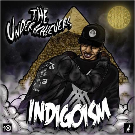 Underachievers_Indigoism