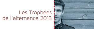Serez-vous l'entreprise lauréate des  Trophées de l'Alternance 2013 ?