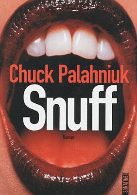 Lundi Librairie : Snuff de Chuck Palahniuk