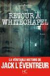 retour a whitechapel