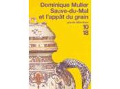 Sauve-du-Mal l'appât grain