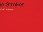 Strokes Comedown Machine