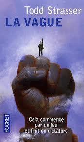 La vague -Todd Strasser