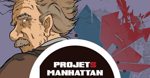 Projets Manhattan – tome 1 – Nouvelles Expériences