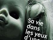 DANS YEUX D'UNE POUPÉE Ingrid Desjours