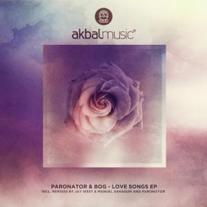 Paronator & BOg - Love Songs EP - Akbal Music