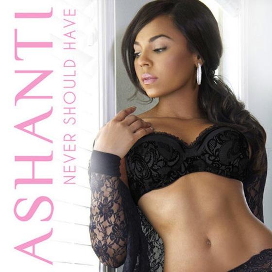 [New Music]: Ashanti – « Never Should Have »