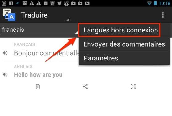 google traduction android hors connexion choix langues Google Traduction pour Android fonctionne dorénavant en mode hors connexion