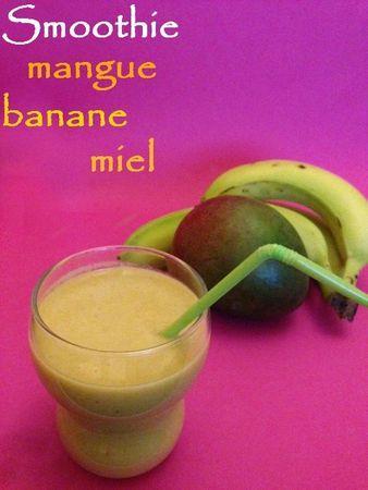 smoothie mangue banane miel blog