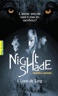 NIGHTSHADE - Tome 1 - Lune de Sang