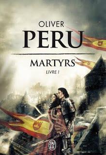 Martyrs, Livre 1 - Oliver Péru