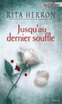 jusqu'au dernier souffle