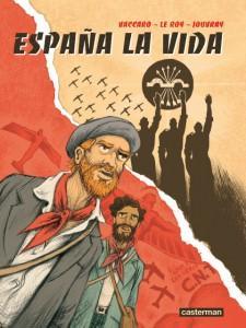 Espana la Vida de Maximilien Leroy et Eddy Vaccaro
