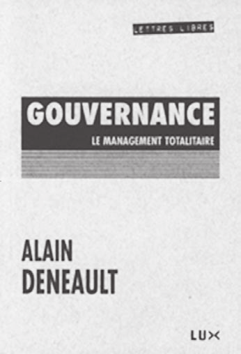mes lectures: GOUVERNANCE Le Management totalitaire