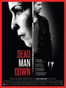 Dead Man Down de Niels Arden Oplev, sortie en salle le 03 Avril 2013