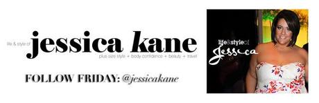 FOLLOW FRIDAY: @jessicakane