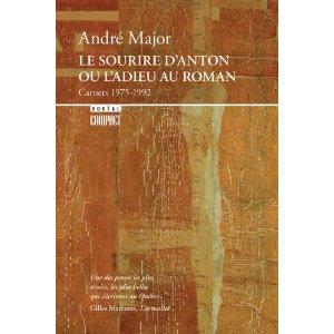 Les carnets d'André Major I
