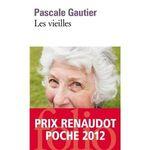 Les vieilles Pascale Gautier Lectures de Liliba