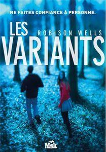 Variants T.1 : Les Variants - Robinson Wells