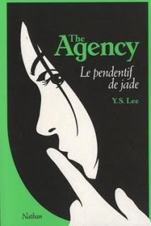 Y.S. Lee, Le Pendentif de Jade (The Agency #1)