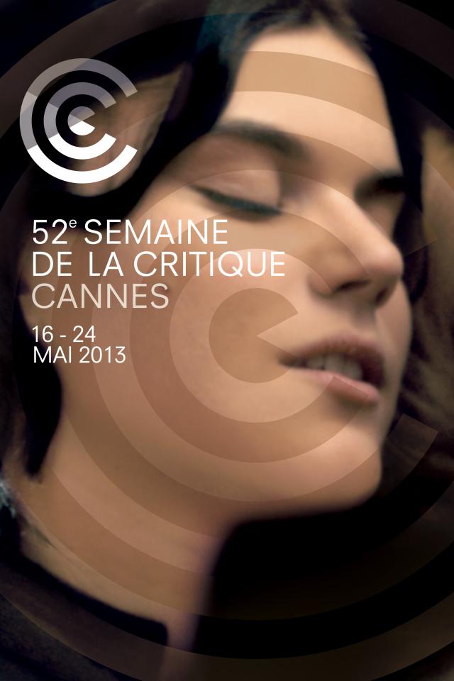 Cinéma : Festival de Cannes, l’affiche de la semaine de la critique 2013