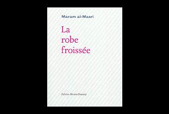 La robe froissée - Maram al-Masri (poésie inside) - Paperblog