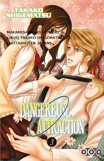 Dangereuse Attraction tome 3