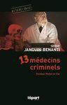 13 medecins criminels